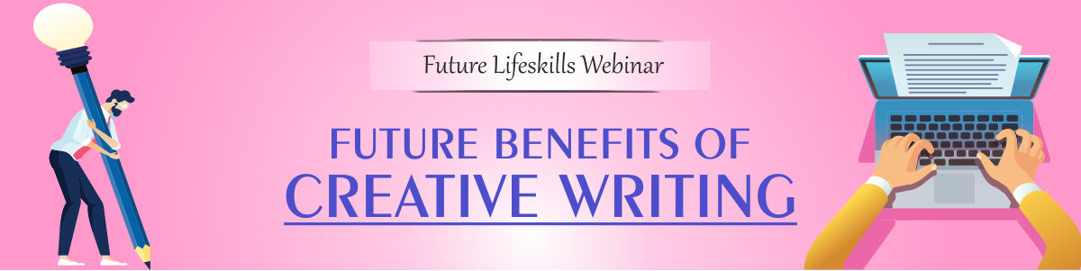purpose and benefits of creative writing